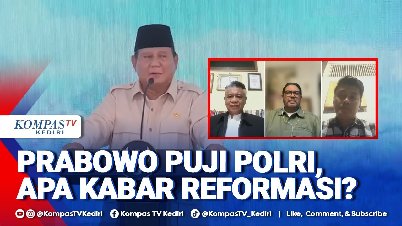 [FULL] DPR, Eks Kapolda Jabar dan Koalisi RFP Soroti Arah Reformasi Polri Usai Dapat Pujian Prabowo