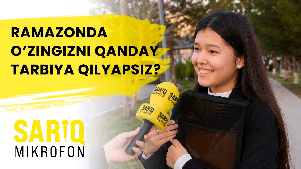 Ramazonda o‘zingizni qanday tarbiya qilyapsiz?
