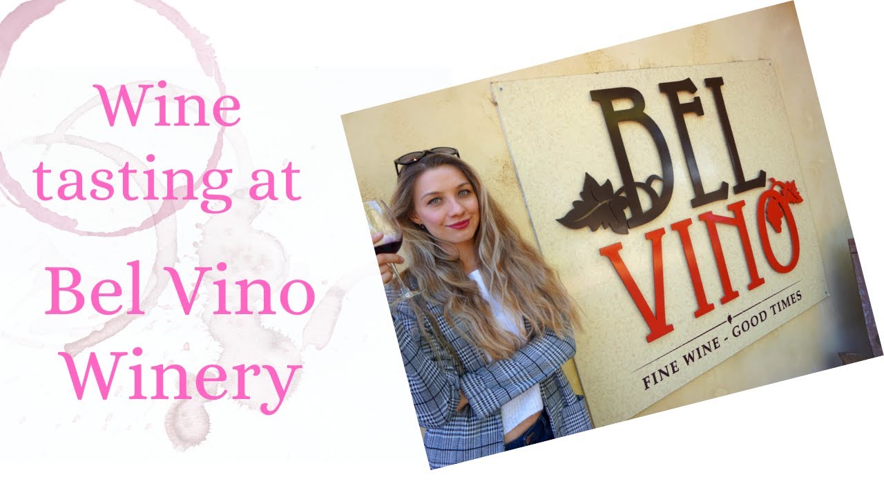 Bel Vino Winery| Come wine tasting with me