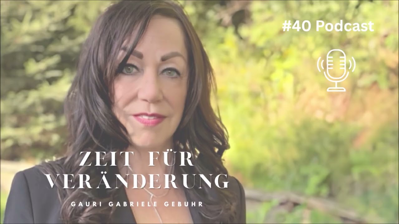 #40 PODCAST - Zeit für Veränderung - 14 min.