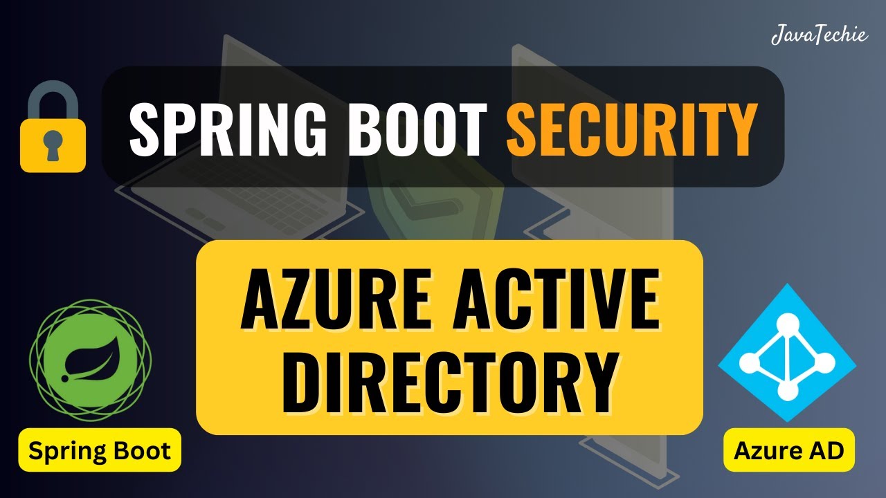 Безопасность Spring Boot с Azure Active Directory | OICD | Oauth2 | JavaTechie