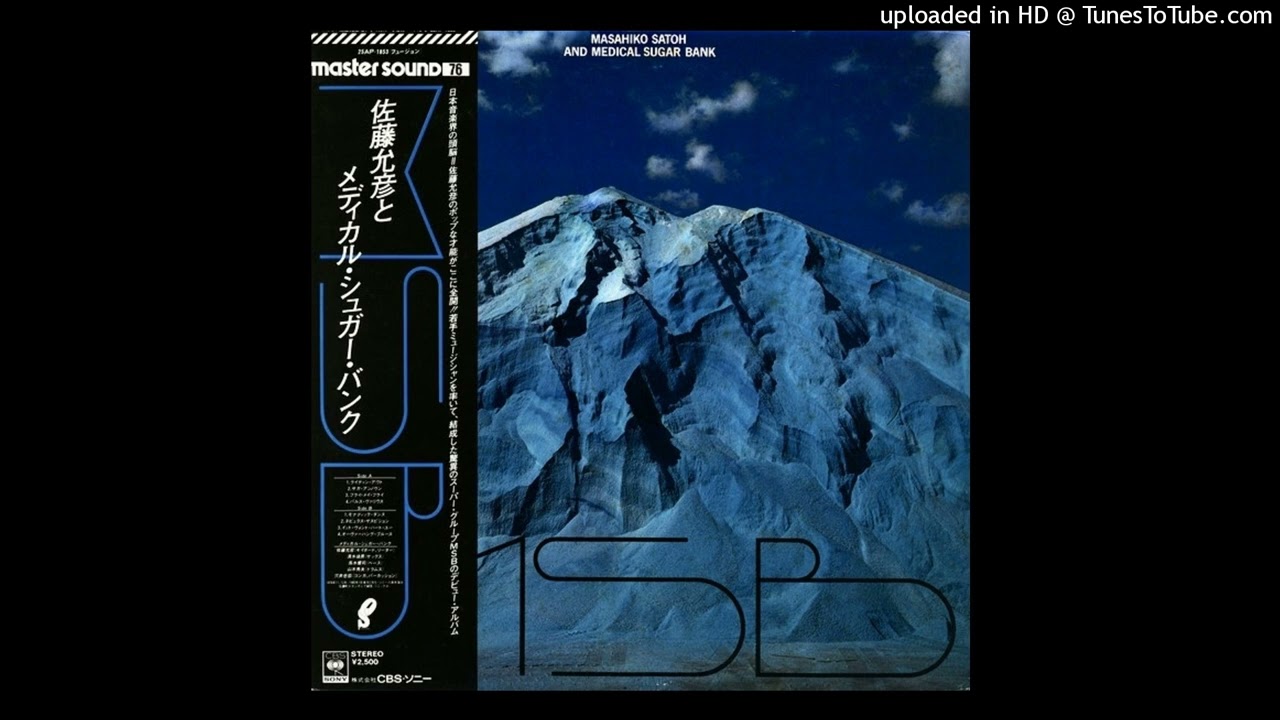 Masahiko Satoh And Medical Sugar Bank - Ridin' Out (1980)