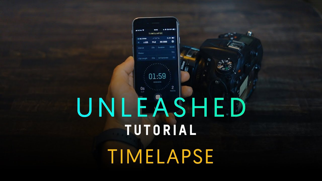 UNLEASHED TUTORIAL: SETTING UP A TIMELAPSE