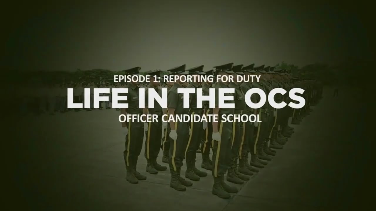 LIFE IN THE OCS | EPISODE 1: REPORTING FOR DUTY