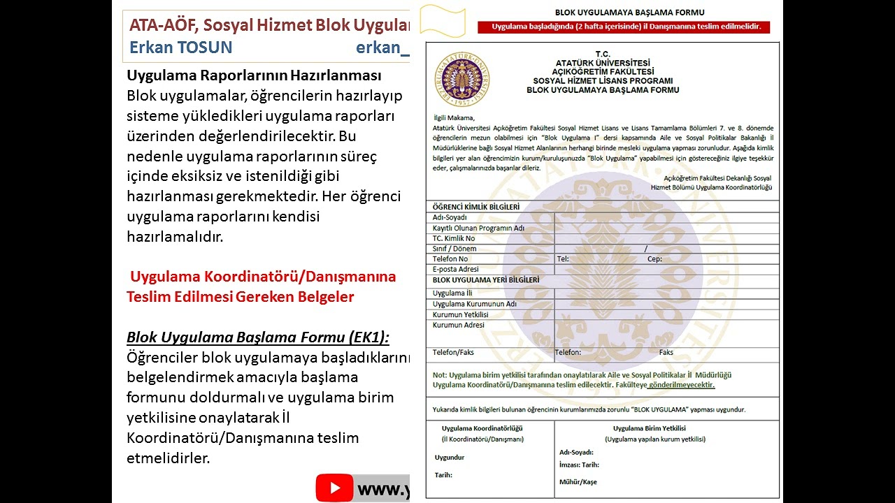 ATA-AÖF.  Sosyal Hizmet Blok Uygulama Dersi Hakkında Genel Bilgiler