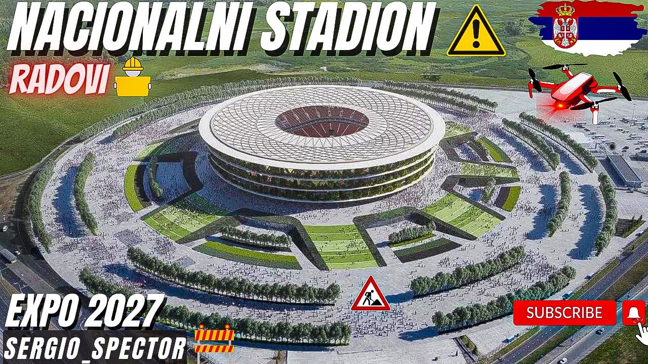 Nacionalni Stadion Projekat, NOVA PETLJA na Obilaznici oko Beograda, Sajam i EXPO 2027 #beograd