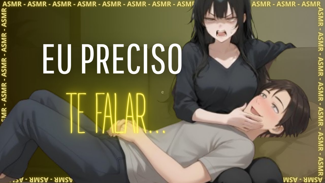 | ASMR | MELHOR AMIGO BEBEU DEMAIS