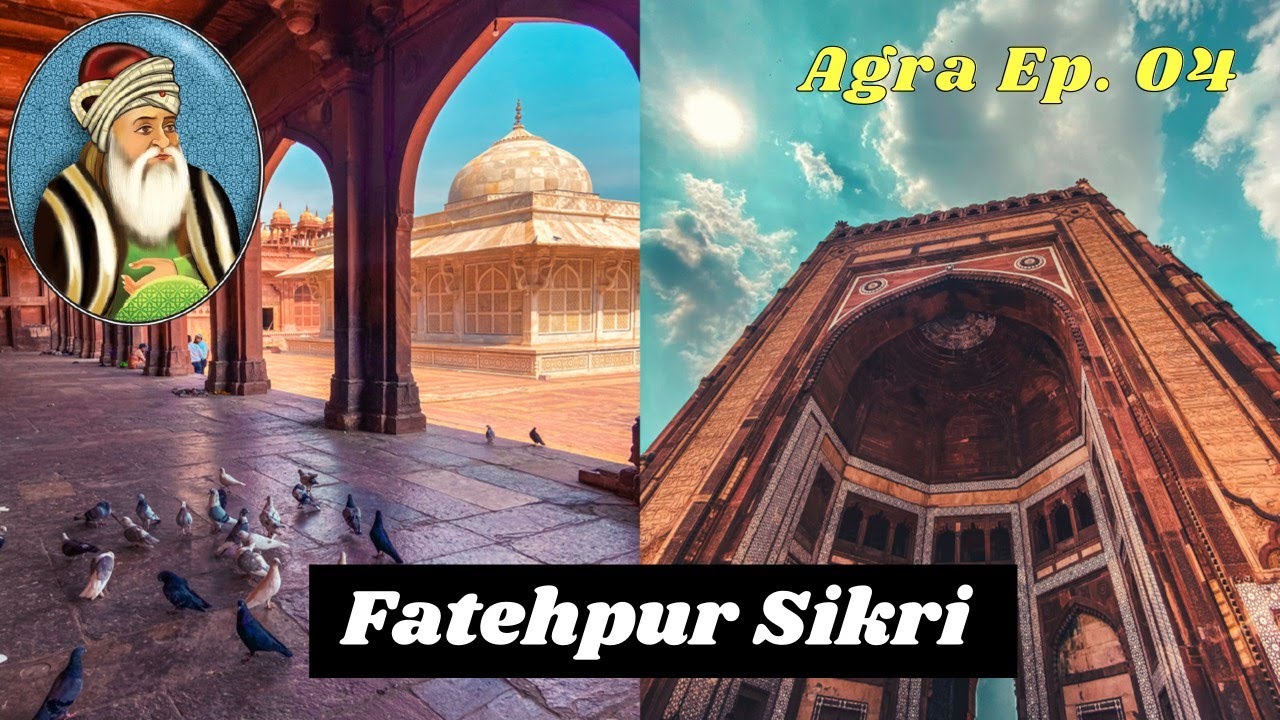 Walking Around History in Fatehpur Sikri | Buland Darwaza | Salim Chisti Dargah