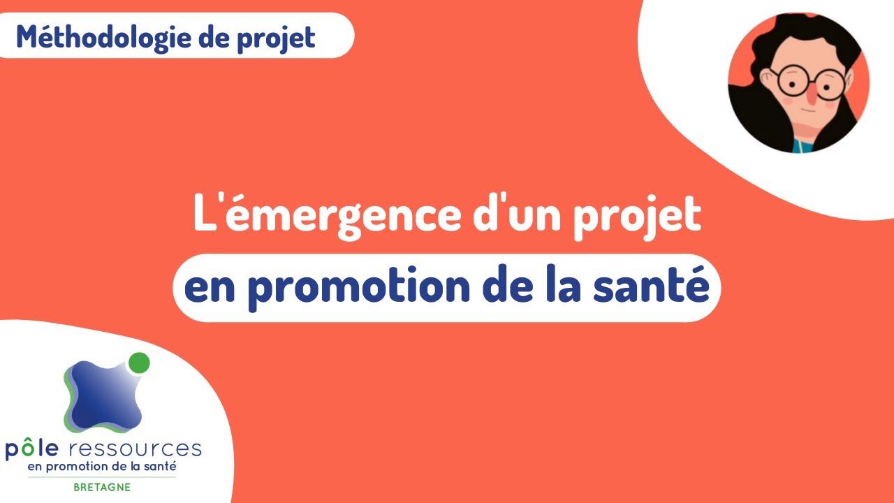 L&rsquo;&eacute;mergence d&rsquo;un projet en promotion de la sant&eacute;