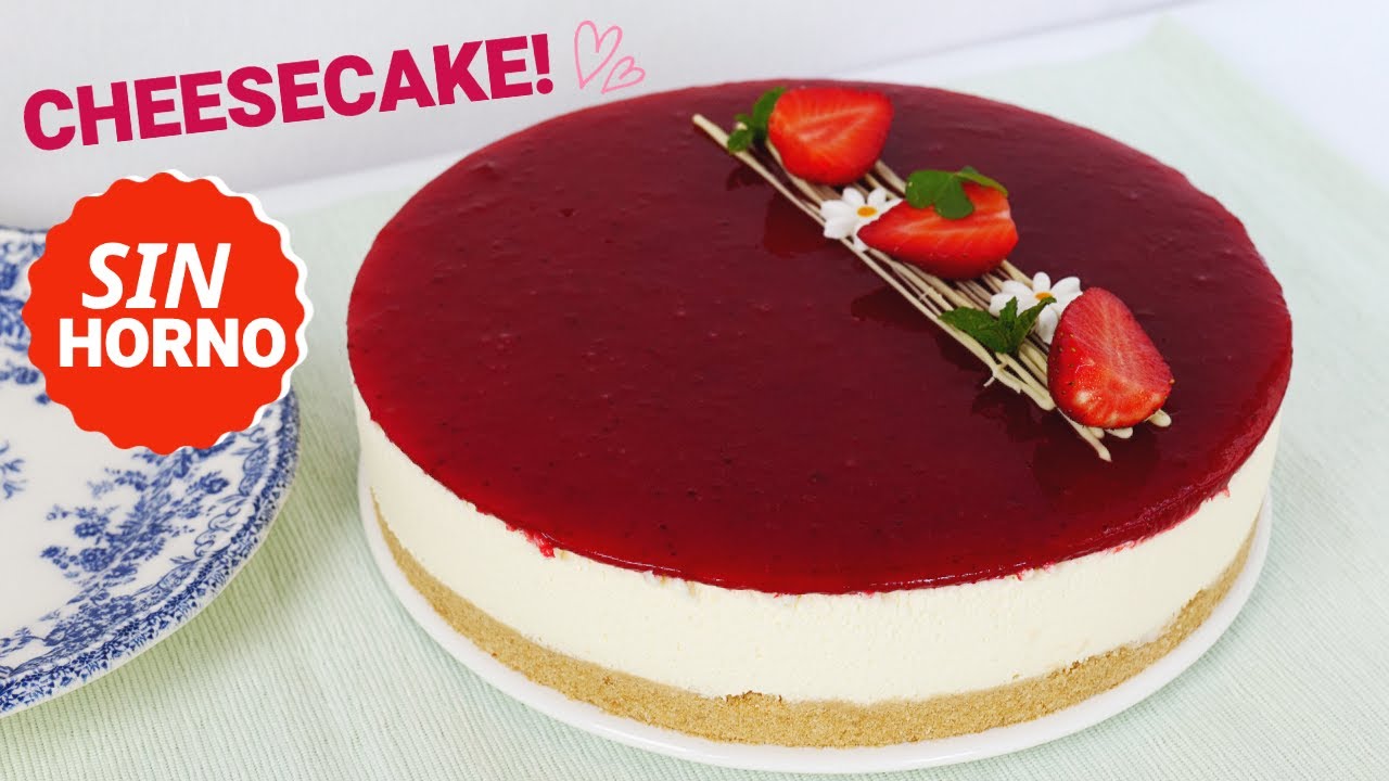 CHEESECAKE SIN HORNO FACIL | TARTA FRIA - Ladulcepedia