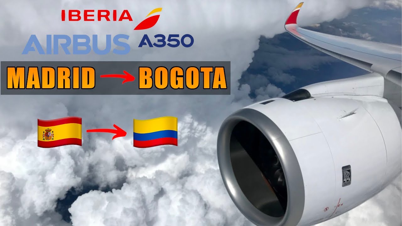 Business Class on Iberia | Madrid - Bogota | Airbus A350-941 | Flight Report (# 154)