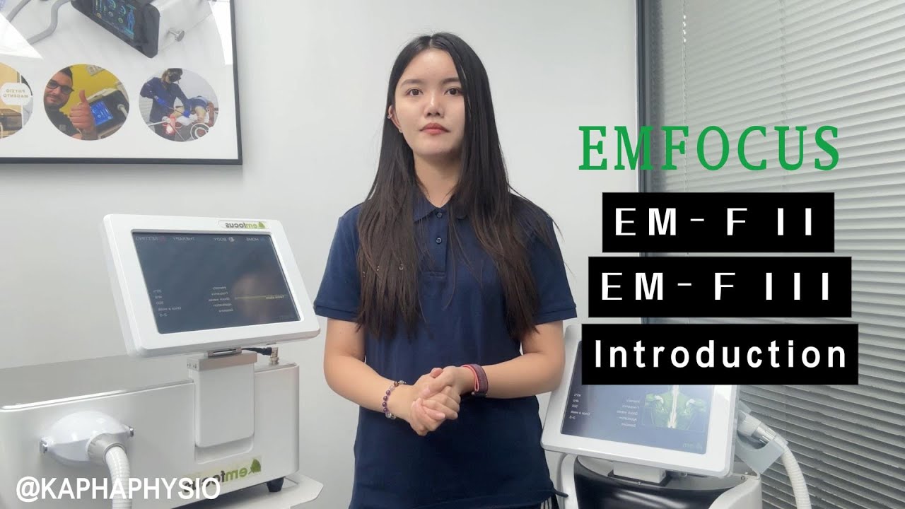 EMFOCUS | Mastering Exclusive Focused Shockwave Machine | KAPHAPHYSIO