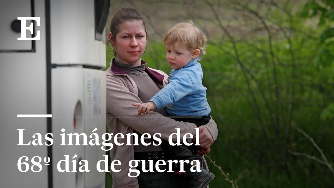 Ucrania | Los primeros evacuados de Azovstal y las ruinas de Borodianka | EL PAÍS