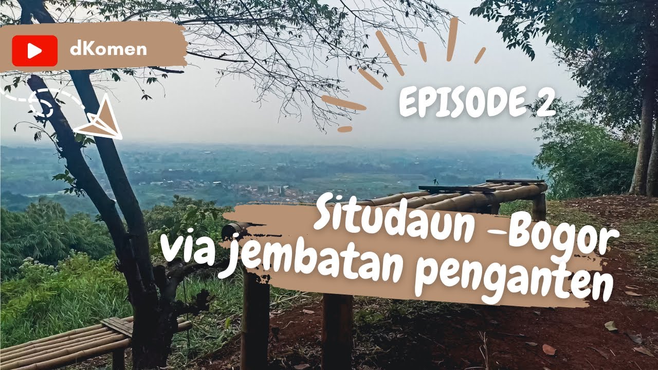 Jalur Baru Situdaun Bogor Jembatan Penganten | episode 2 | honda tiger