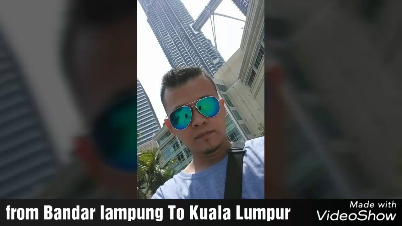 Dari Bandar lampung to Kuala Lumpur Malaysia