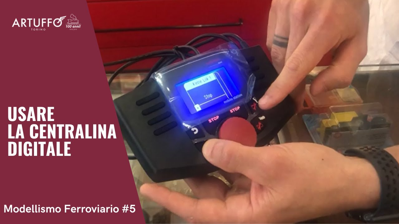 #5 - Modellismo ferroviario: utilizzare al meglio la centralina digitale