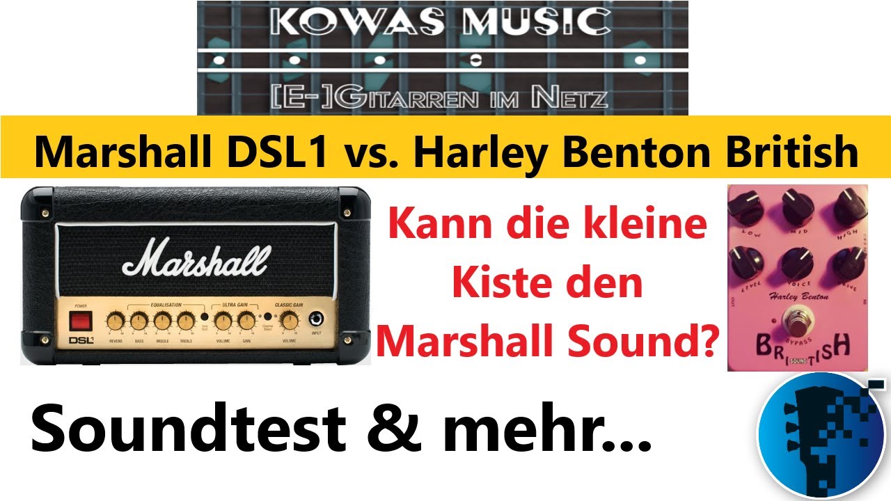 Harley Benton British Pedal vs. Marshall DSL1 Amp