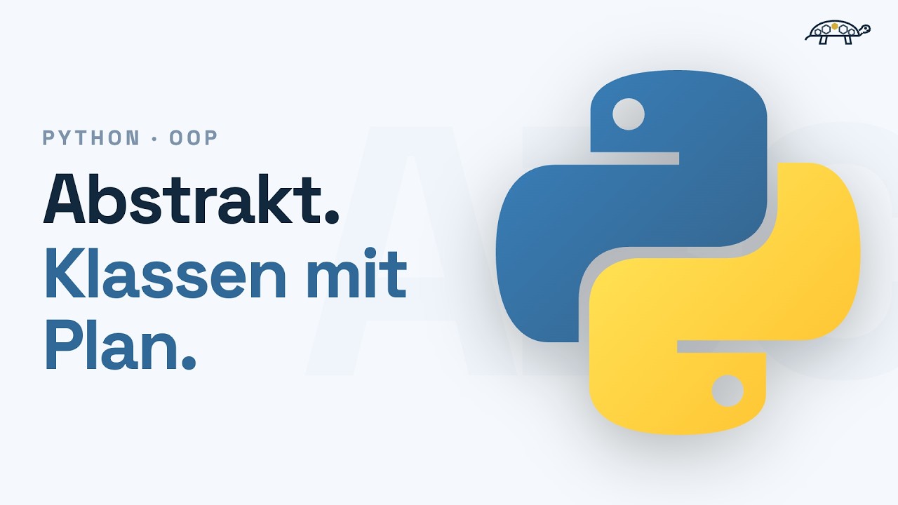 ABSTRAKTE Klassen & Methoden in Python