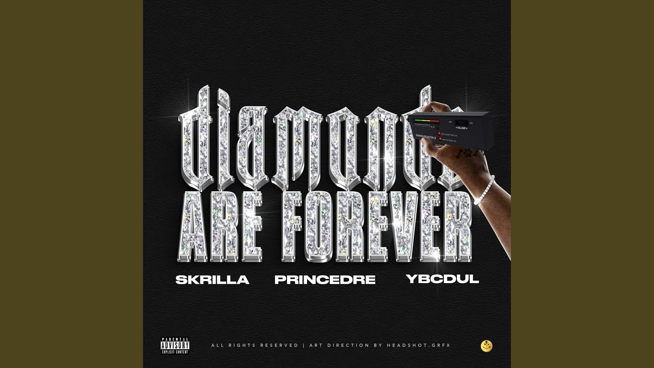 Diamonds Are Forever (feat. PaymeSkrilla, Prince Dre & Ybcdul)