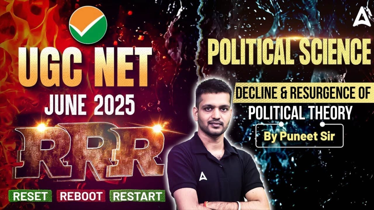 UGC NET June 2025 | UGC NET Political Science Decline & Resurgence of Political Theory (RRR)