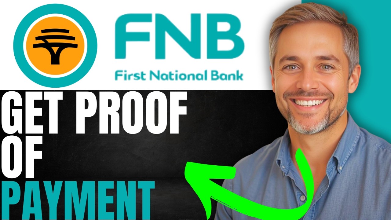 How to Get Proof Of Payment From FNB App | (Complete Guide - 2026)
