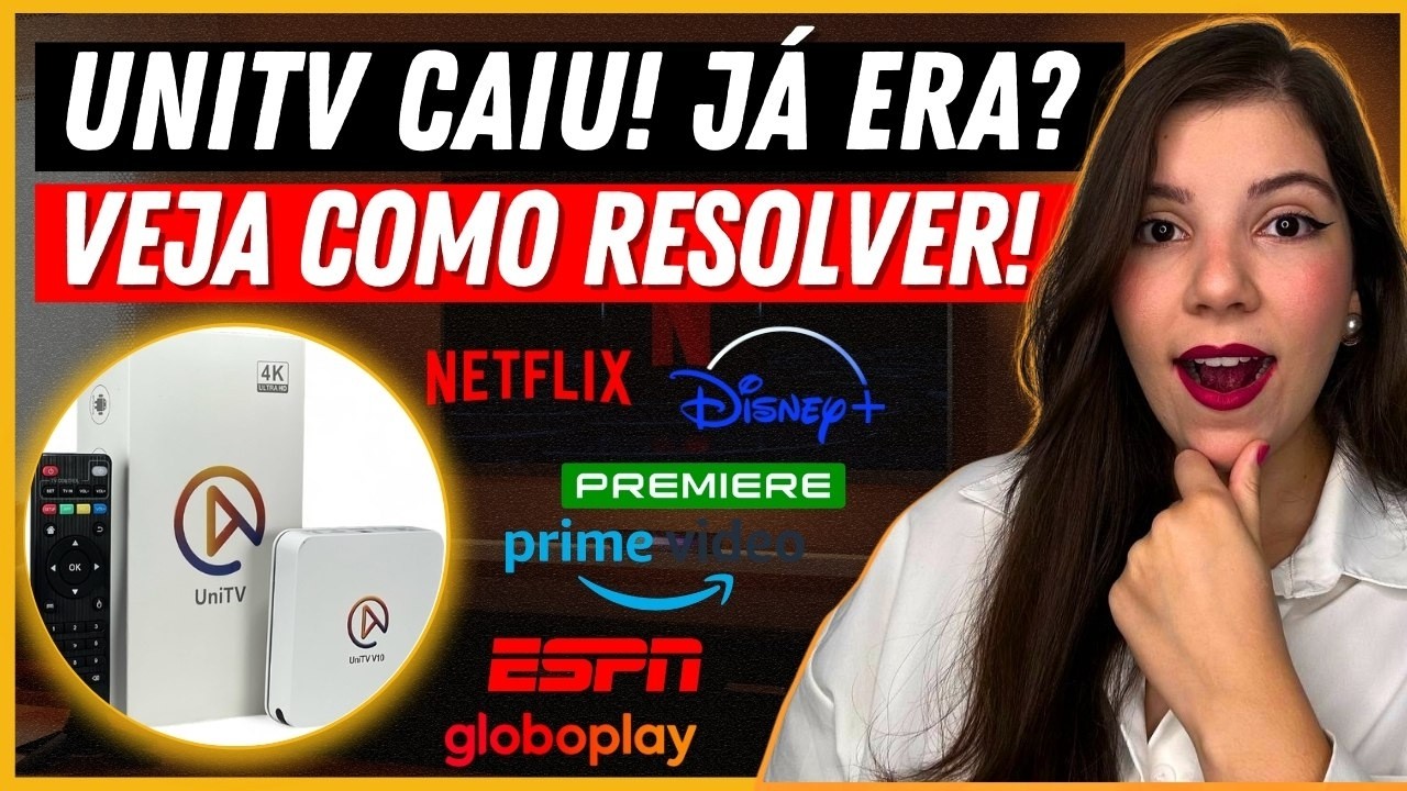 UNITV PAROU DE FUNCIONAR? UNITV EST&Aacute; FORA DO AR? - VEJA COMO SOLUCIONAR ESTE PROBLEMA!
