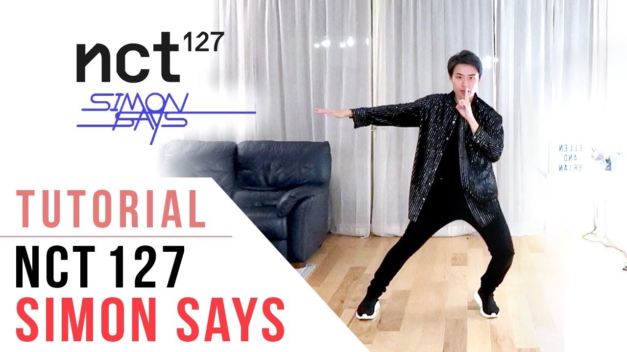 NCT 127  - 'Simon Says' Dance Tutorial (Explanation & Mirrored) | Ellen and Brian