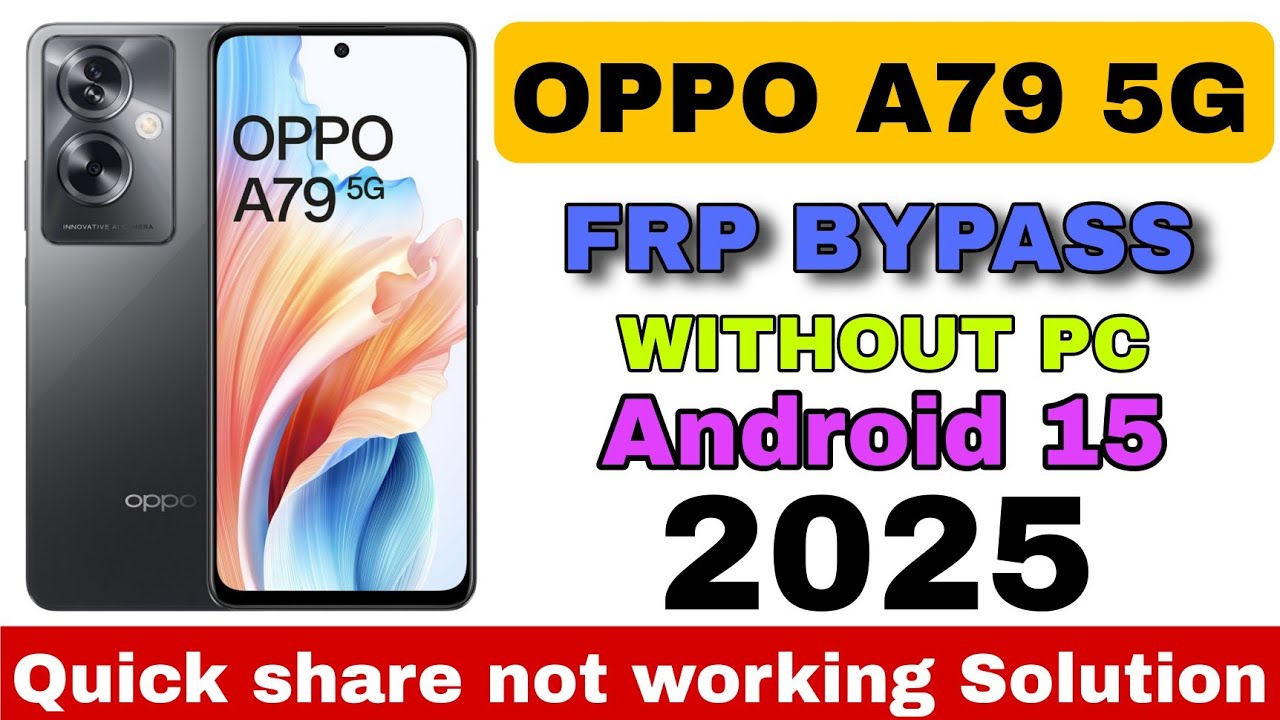 OPPO A79 5G FRP BYPASS ‼️ CPH2553 ‼️ Android 15