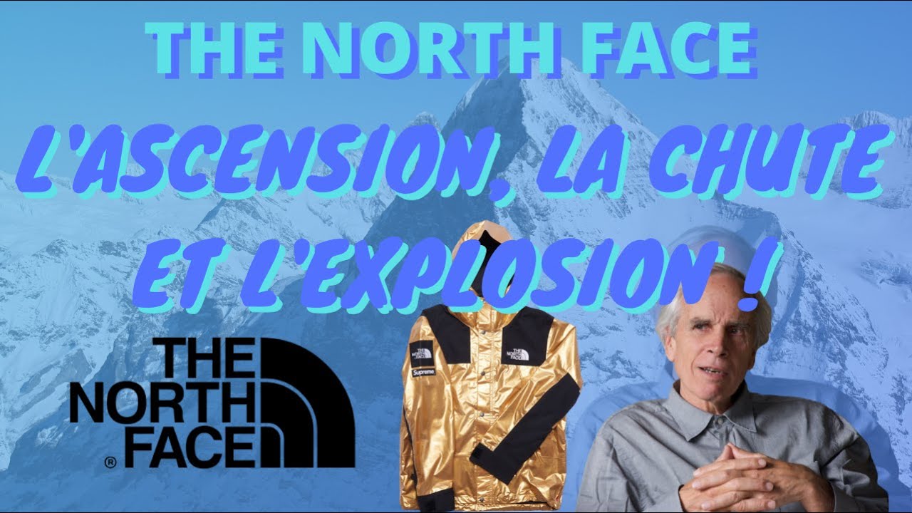 L'ascension, la chute... et l'explosion de The North Face !