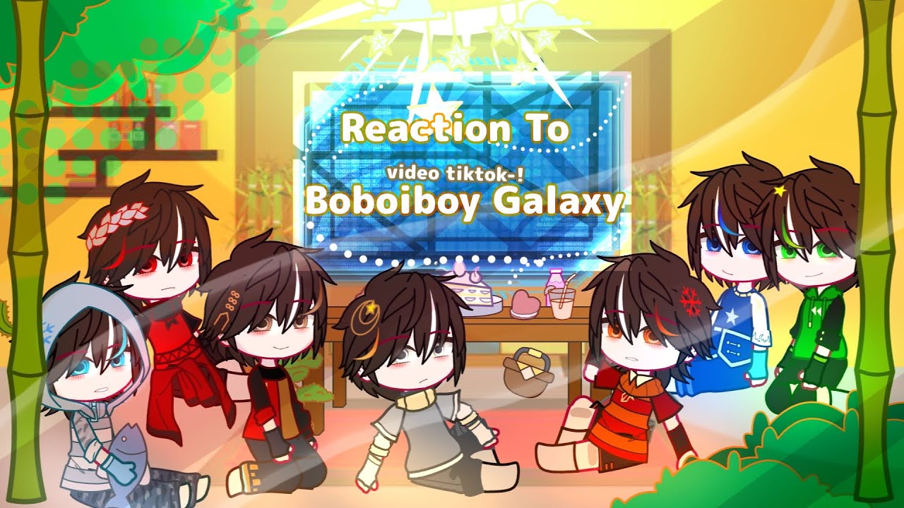 ₍⁠₍All elemental reaction to Boboiboy Galaxy┌★ | GCRV | video tiktok | Boboiboy | by : @Trisyiaa--