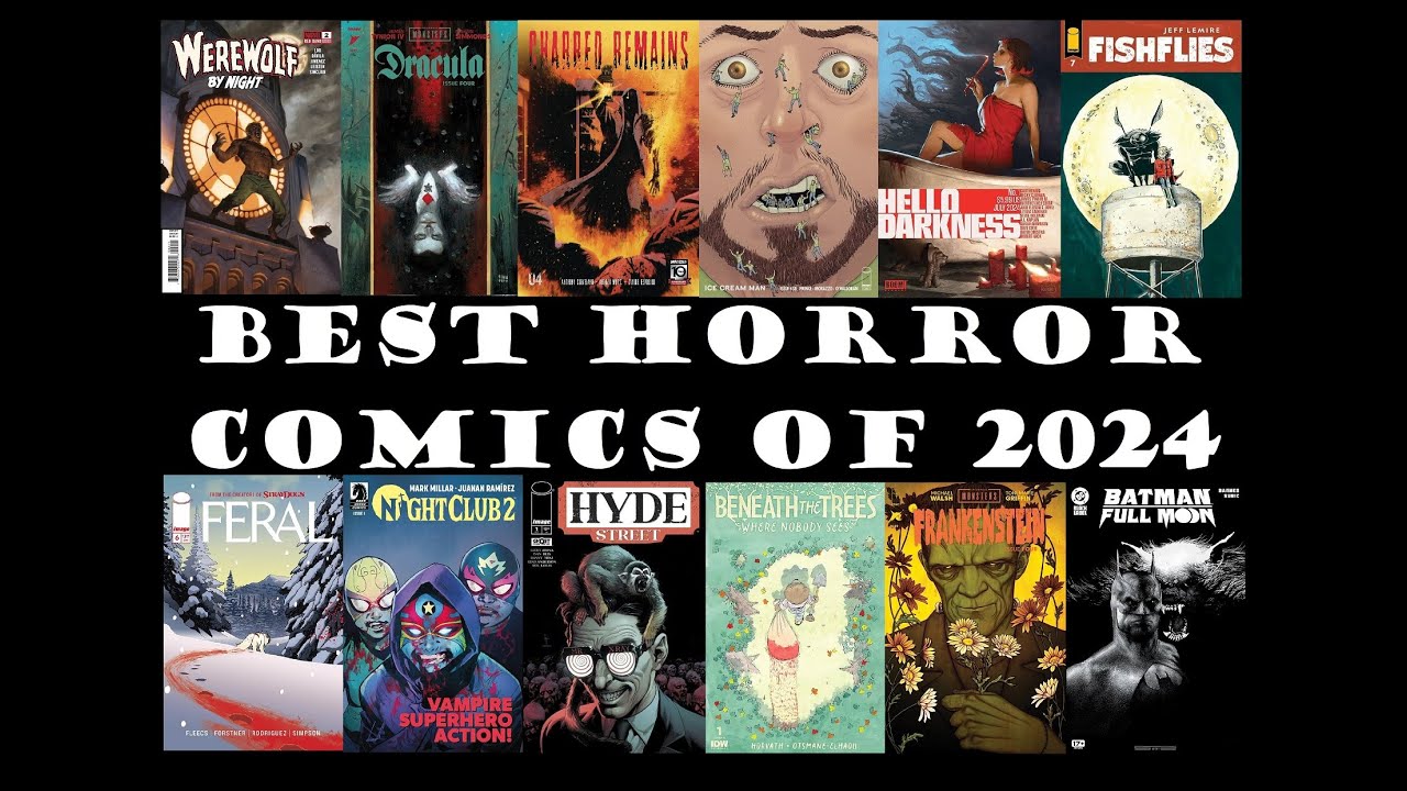 The 13 Best Horror Comics of 2024!