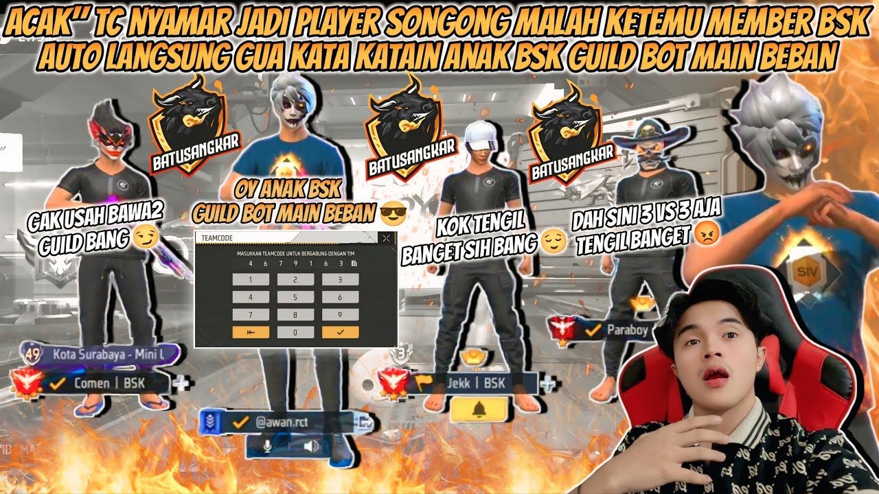 ACAK-ACAK TC NYAMAR JADI PLAYER SONGONG KETEMU MEMBER BSK TERNYATA KAYAK GINI MEREKA DI BELAKANG GW😱