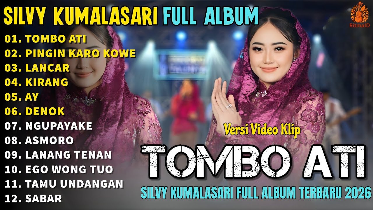 Album Silvy Kumalasari || TOMBO ATI - PINGIN KARO KOWE- LANCAR - Campursari Full Album Terbaru 2026