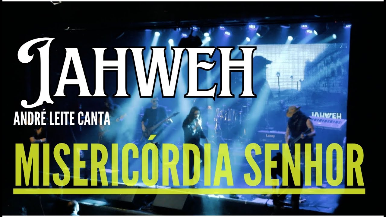 André Leite Canta Iahweh Misericórdia Senhor