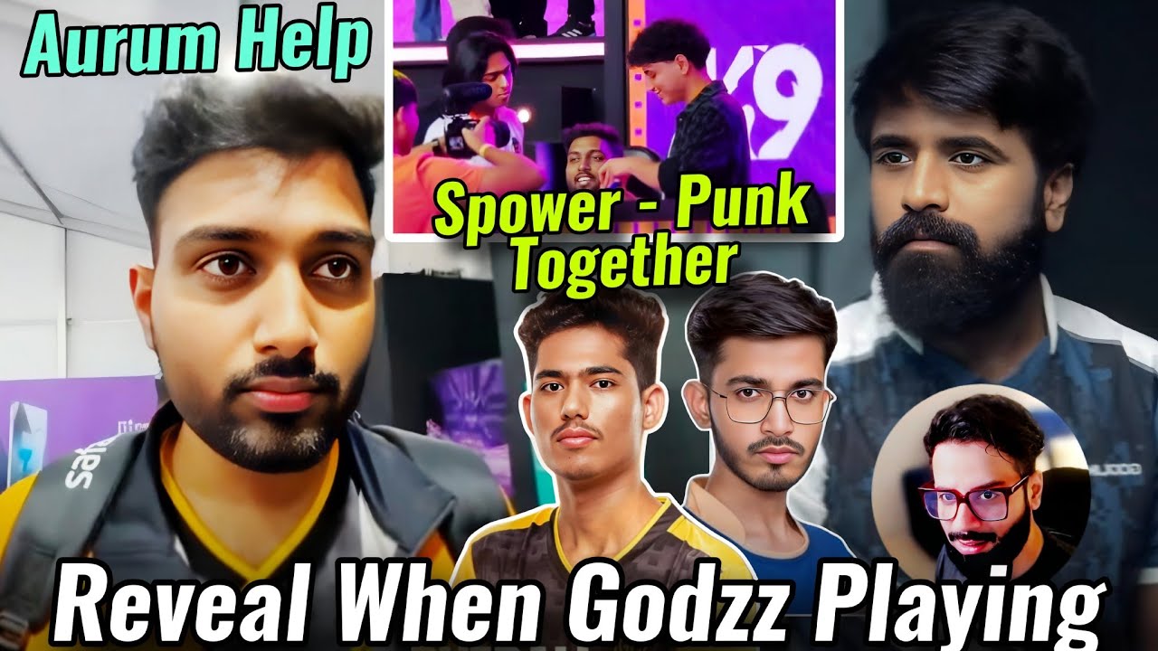 Punk Reveal When Godz Playing 😳| Punk- Spower Together 😯| How Aurum Helping Godl 😧Serious Discussion
