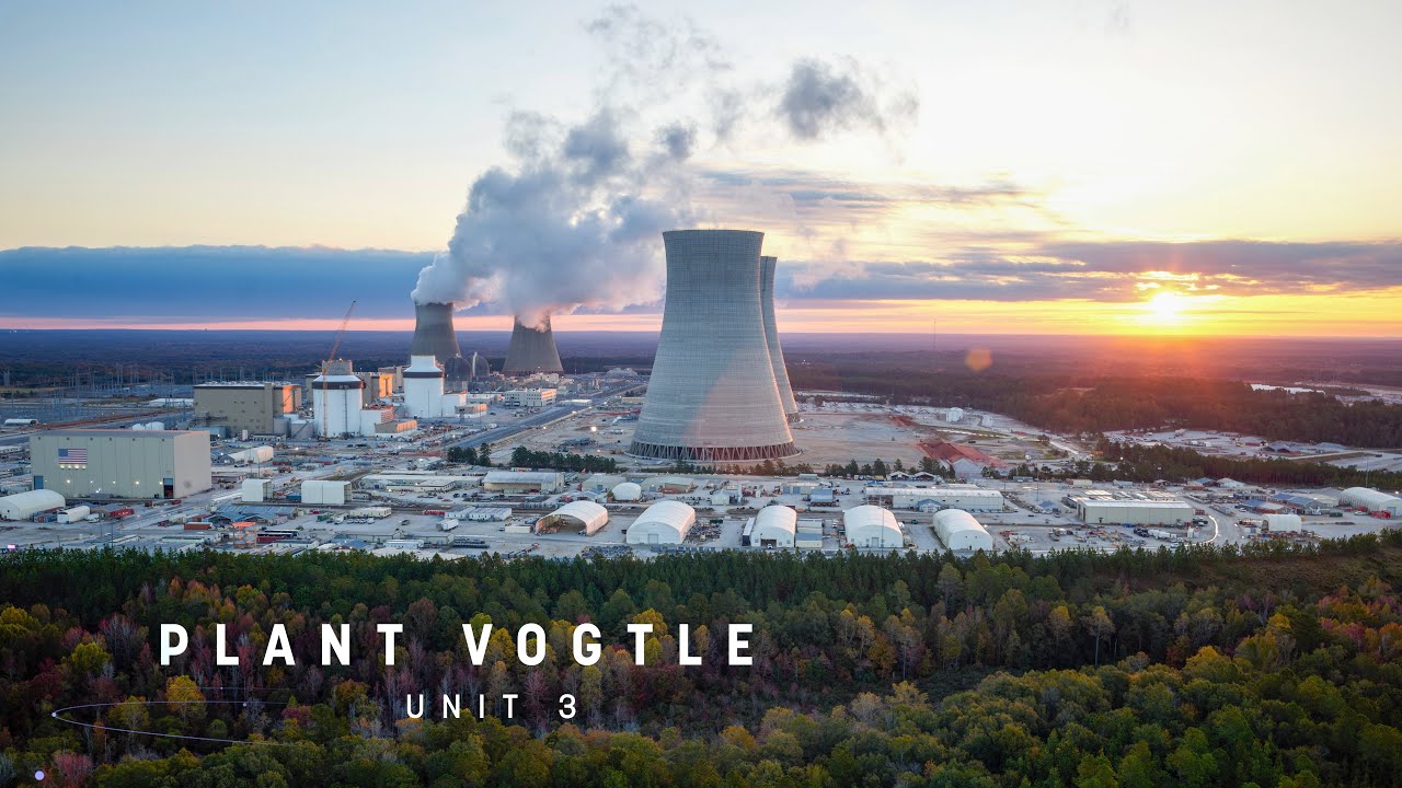 Plant Vogtle Unit 3 Reaches Commercial Operation