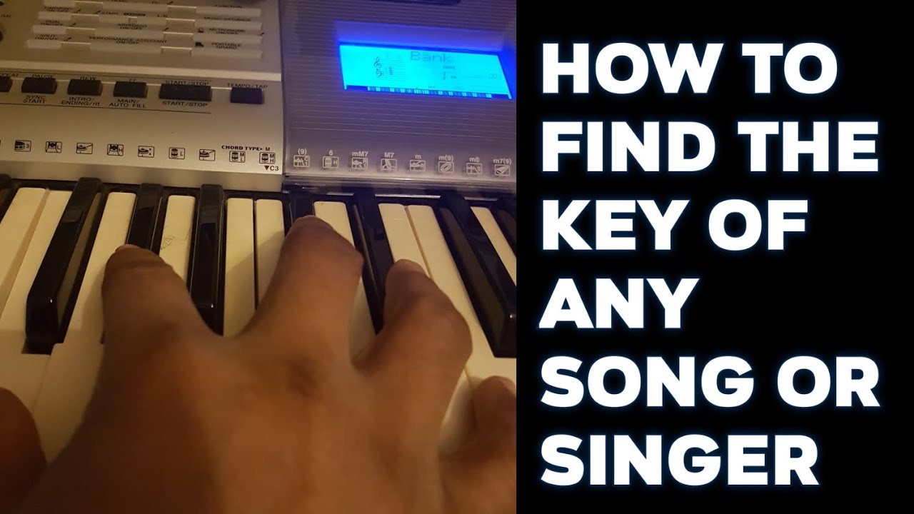 How to find key of any song or singer