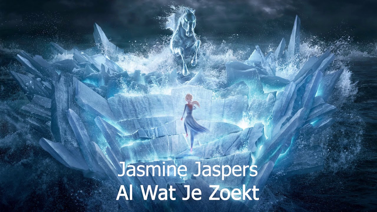 Frozen 2 - Al Wat Je Zoekt [HQ] (All Is Found) Vlaams (Flemish) - Jasmine Jaspers
