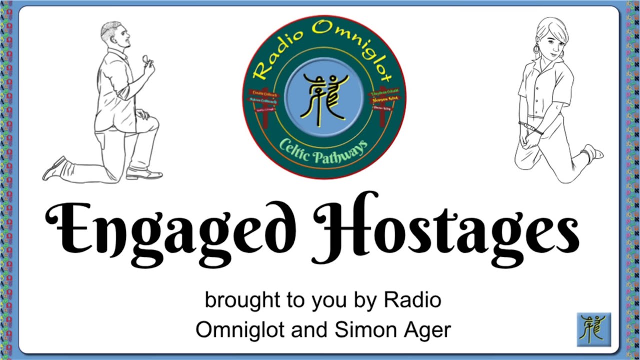 Celtic Pathways - Engaged Hostages
