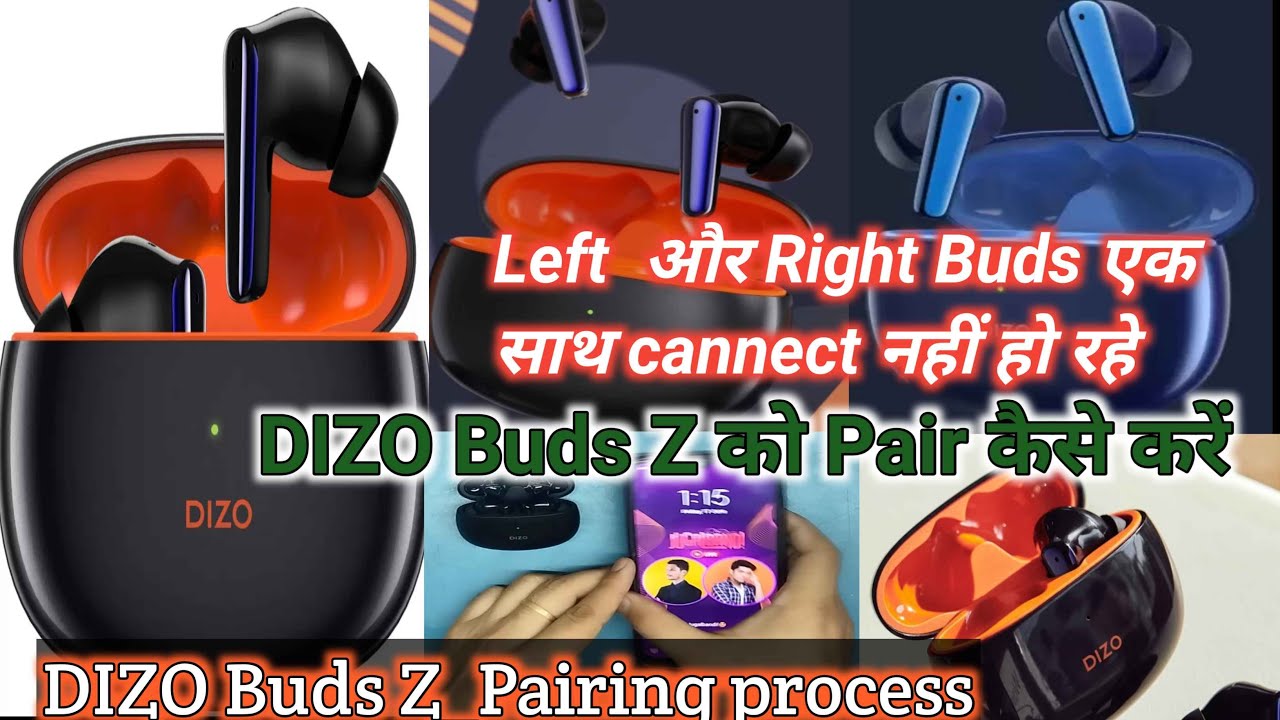 DIZO Buds Z को Pair कैसे करें ll How to reset Dizo Buds Z ll DIZO Buds Z_Pairing Process Video