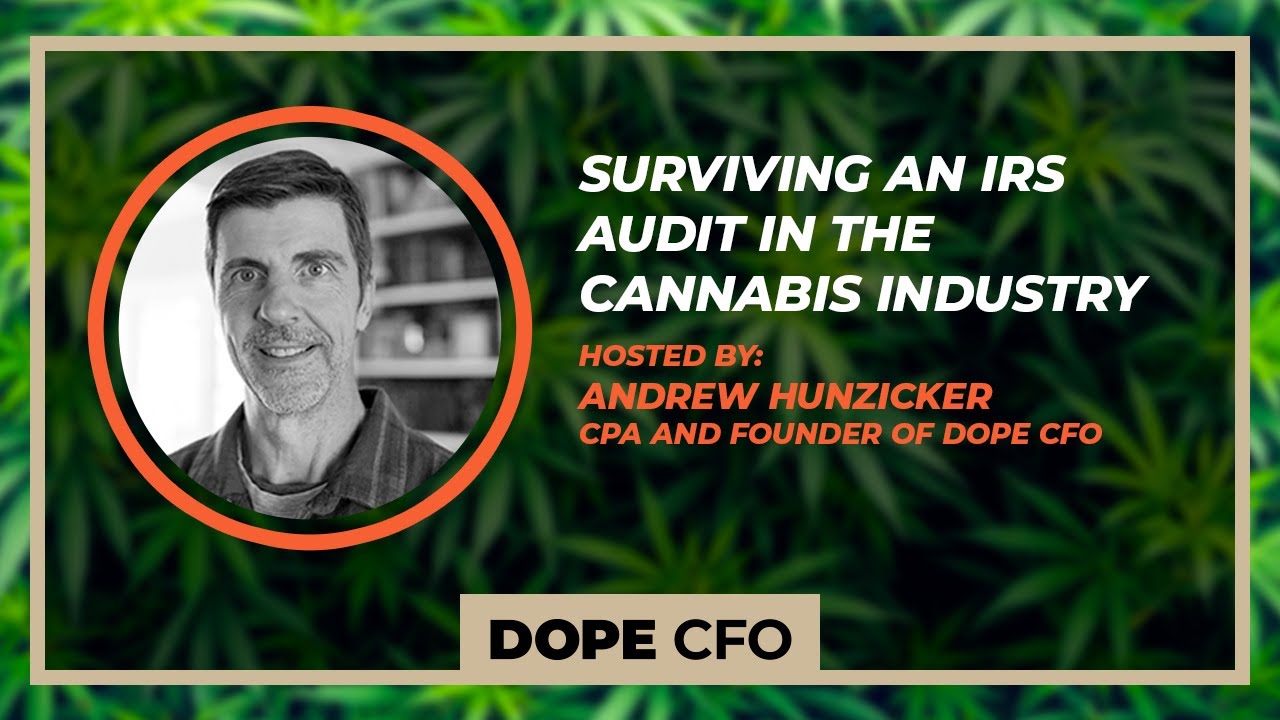 Cannabis Businesses: Want an IRS Audit? 99% do taxes wrong.