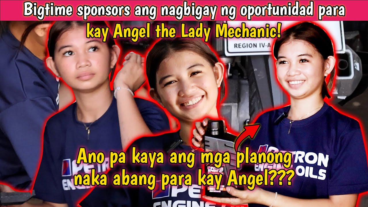 Bigtime sponsors ang nagbigay ng oportunidad para kay Angel the Lady Mechanic!