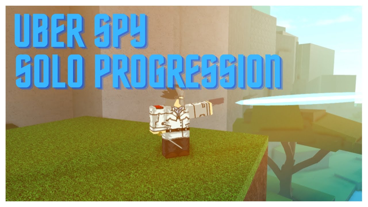 Uber Spy Solo Progression | Rogue Lineage