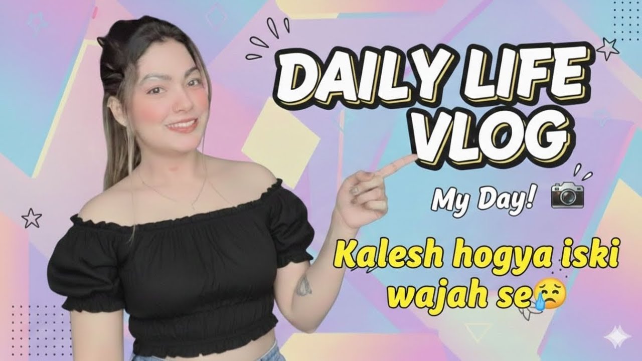 Daily life vlog🙏💋🥀♥️