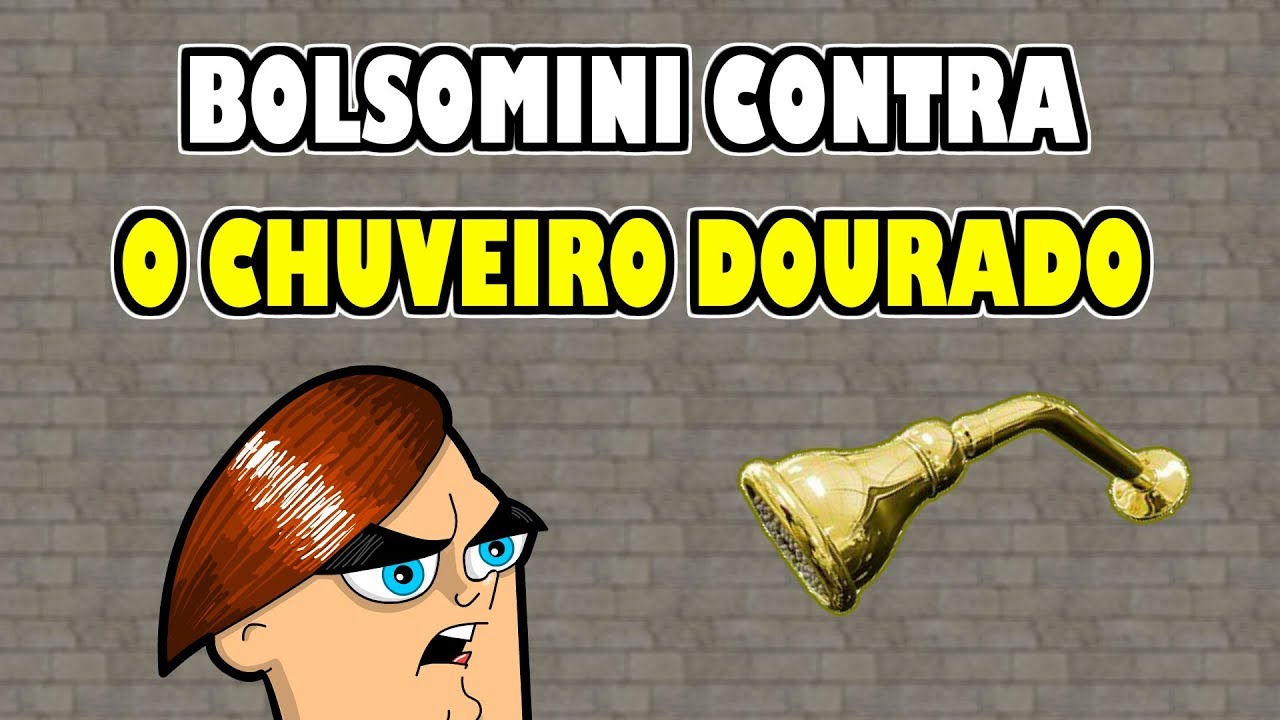 AS AVENTURAS DO BOLSOMINI EP 7 - CHUVEIRINHO DOURADO
