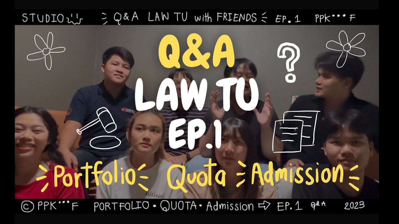 Q&Aนิติมธ👩🏻‍⚖️| EP.1-2 รีวิวการเตรียมตัวสอบเข้านิติมธ.⚖️รอบportfolios,โควต้า, Admission+LL.B.!!