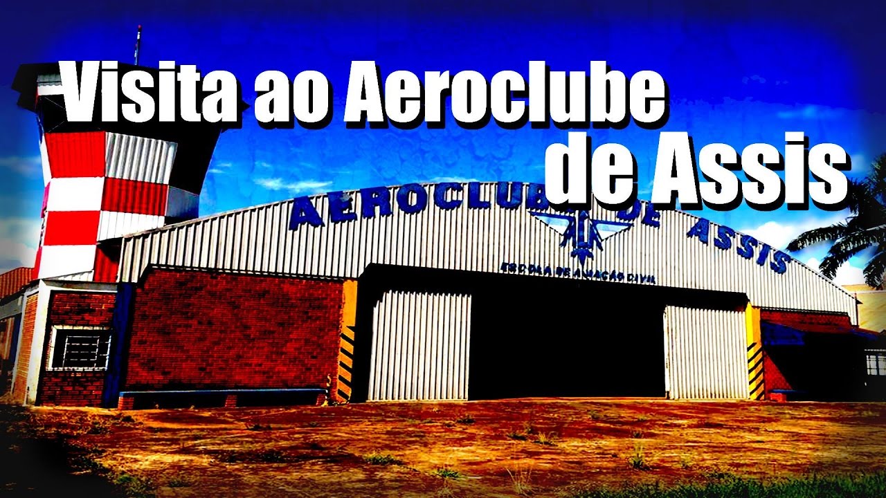 Visita ao Aeroclube de Assis-SP / Visit to Assis-SP Airport