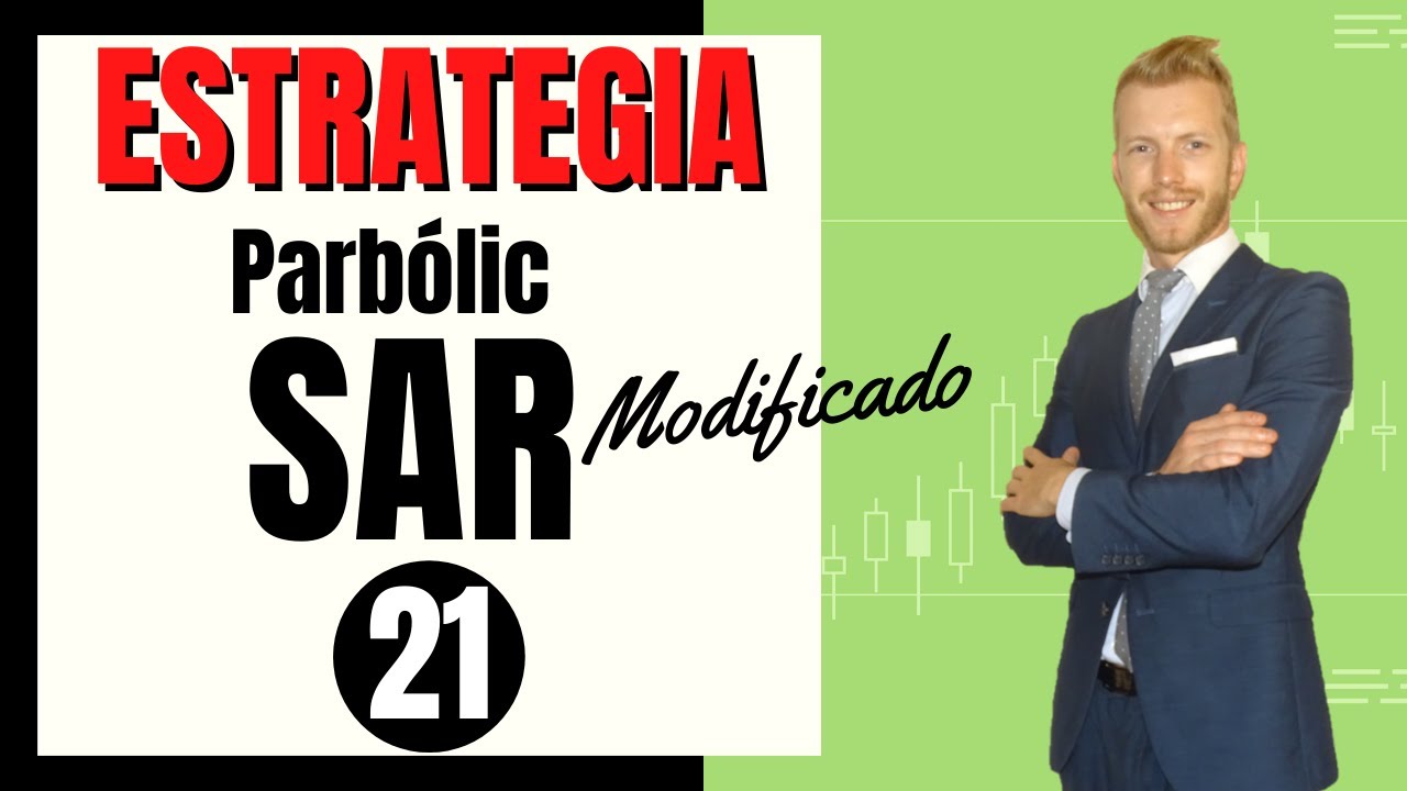 ESTRATEGIA Parabólico SAR 💣 (90% efectividad) | SwingTrading