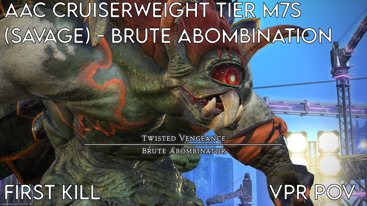 FFXIV OST AAC Cruiserweight Tier M7S (Savage) - Brute Abombinator - First Kill | VPR PoV