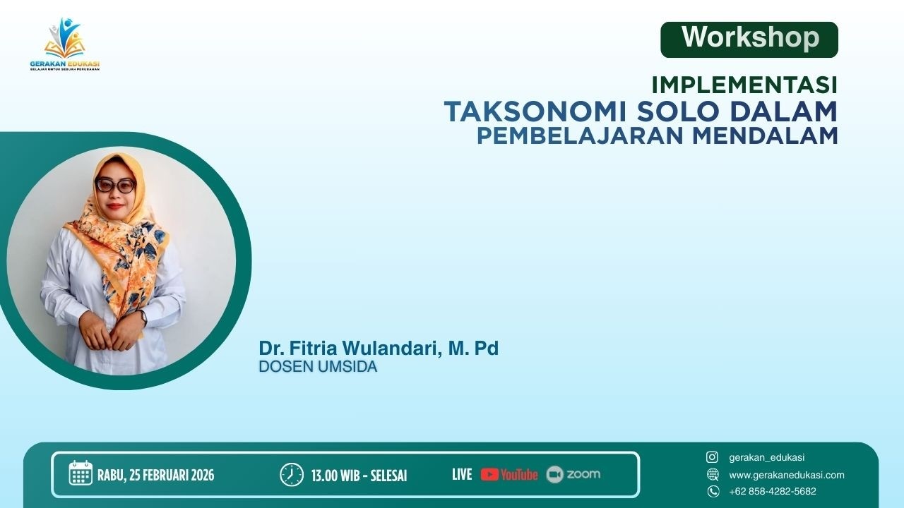 Workshop : Implementasi Taksonomi Solo dalam Pembelajaran Mendalam